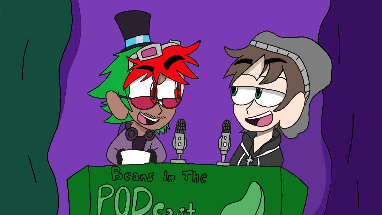 BEAN IN THE PODCAST SERVER!